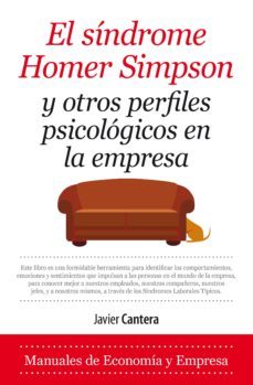 sindrome de homer simpson y otros perfiles psicologicos en la empresa-javier cantera herrero-9788417044190