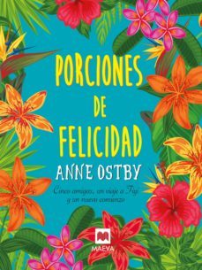 porciones de felicidad (ebook)-anne ch. ostby-9788417108090