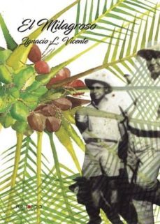 el milagroso (ebook)-9788417205690