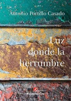 luz donde la herrumbre-9788417397890