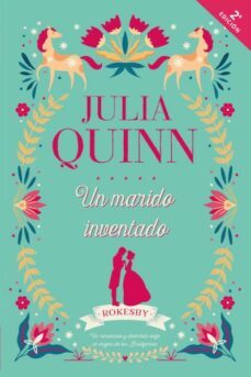 un marido inventado (serie rokesby 2) (precuela de la serie bridg erton)-julia quinn-9788417421090