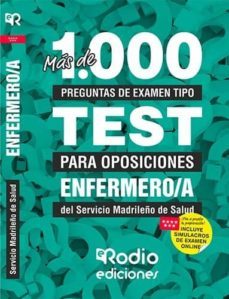 mas de 1.000 preguntas de examen tipo test para oposiciones. enfermero/a del servicio madrileño de salud-9788417439590