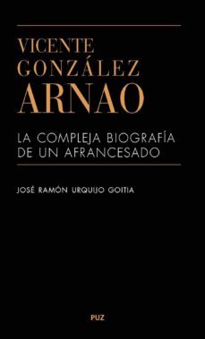 vicente gonzalez arnao (ebook)-jose ramon urquijo goitia-9788417633790