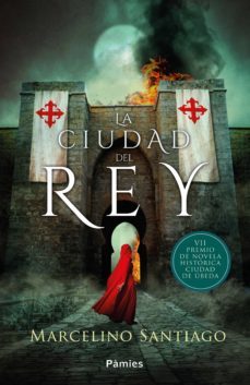 la ciudad del rey (ebook)-marcelino santiago yustres-9788417683290