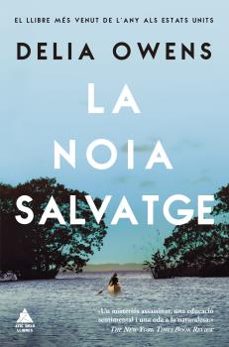 la noia salvatge-delia owens-9788417743390