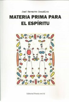 materia prima para el espiritu-jose navarro-9788417754990
