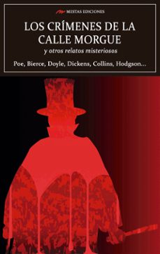 los crimenes de la calle morgue y otros relatos misteriosos-arthur conan doyle-wilkie collins-9788417782290