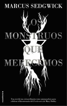 los monstruos que merecemos-9788417805890