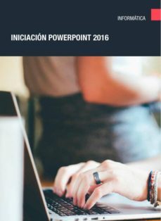 powerpoint 2016 iniciacion-9788417814090