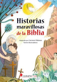 historias maravillosas de la biblia (cuentos antes de dormir)-carmen palomo pelaez-noemi lopez-9788417826390