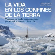 la vida en los confines de la tierra (ebook)-9788417858490