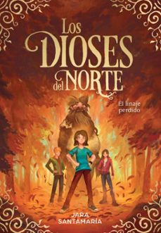 el linaje perdido (los dioses del norte 3) (ebook)-jara santamaria-9788417921590