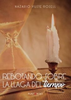 rebotando sobre la llaga del tiempo (ebook)-9788417952990