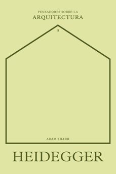 heidegger sobre la arquitectura-9788417963590