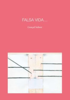 falsa vida (cat)-gonçal sobrer barea-9788418022890