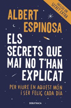 els secrets que mai no t han explicat-albert espinosa-9788418132490