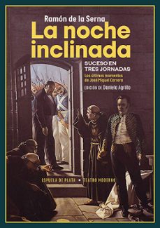 la noche inclinada-ramon de la serna-9788418153990