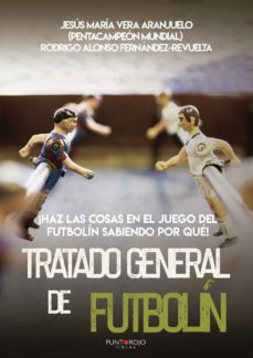 tratado general de futbolin-rodrigo alonso fernandez revuelta-9788418161490