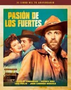 pasion de los fuertes: el libro del 75 aniversario-9788418181290
