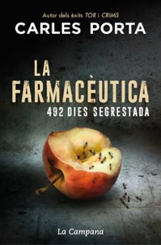 la farmaceutica: 492 dies segrestada-9788418226090