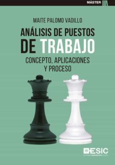 analisis de puestos de trabajo. concepto, aplicaciones y proceso (ebook)-maite palomo vavillo-9788418415890