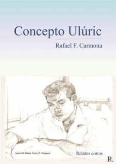 concepto uluric-rafael f. carmona-9788418528590