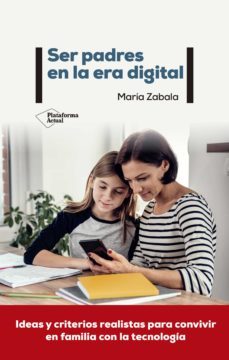ser padres en la era digital (ebook)-maria zabala-9788418582790