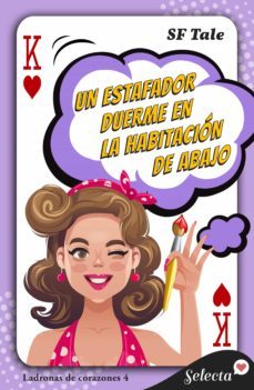 un estafador duerme en la habitacion de abajo (ladronas de corazones 4) (ebook)-s.f. tale-9788418646690