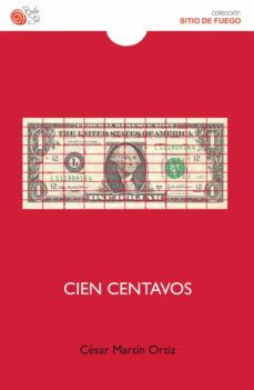 cien centavos (ebook)-cesar martin ortiz-9788418699290