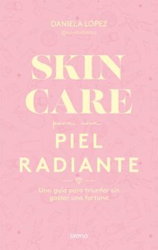 skincare para una piel radiante-9788418714290