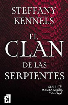 el clan de las serpientes (ebook)-steffany kennels-9788418748806