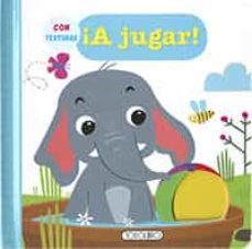 ¡a jugar! (libros con texturas)-9788418755590