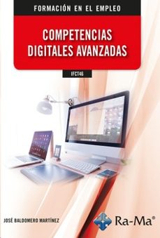 ifct46 - competencias digitales avanzadas-9788418971990
