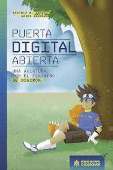 puerta digital abierta, una aventura por el fenomeno de digimon-beatriz m. arranz-saida herrero-9788419084590