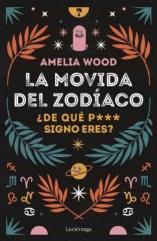 la movida del zodíaco (ebook)-amelia wood-9788419164490