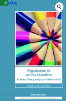 organizacion de centros educativos-maria matarranz-9788419222190