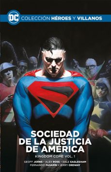 coleccion heroes y villanos vol. 63: sociedad de la justicia de america: kingdom come vol. 1-9788419263490