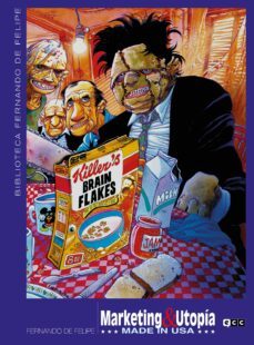 biblioteca fernando de felipe: marketing & utopia made in usa-9788419325990