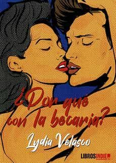 ¿por que con la becaria?-lydia velasco-9788419328090