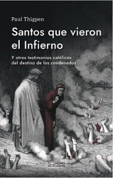 santos que vieron el infierno-paul thigpen-9788419349590