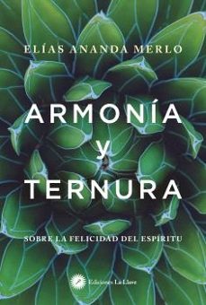 armonia y ternura. sobre la felicidad del espiritu-9788419350190