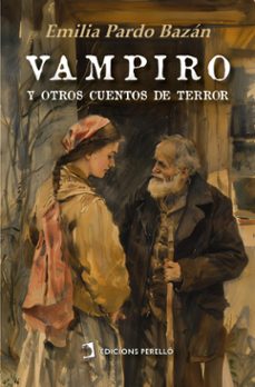 vampiro y otros cuentos de terror (ebook)-emilia pardo bazan-9788419365590