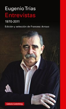 entrevistas 1970-2011-eugenio trias-9788419392190