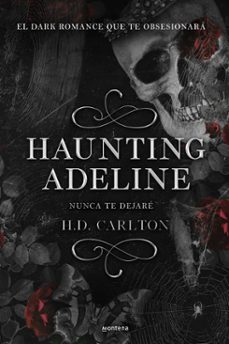 haunting adeline: nunca te dejaré (dueto del gato y el ratón 1)-h. d. carlton-9788419421890