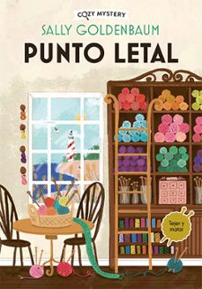 punto letal (cozy mystery)-sally goldenbaum-9788419599490