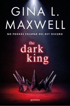 the dark king (edicion en español) (ebook)-gina l. maxwell-9788419650290