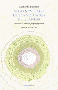 atlas novelado de los volcanes de islandia-leonardo piccione-9788419735690