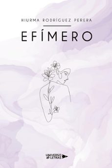 efimero (ebook)-hiurma rodríguez perera-9788419774590