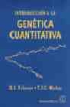 introduccion a la genetica cuantitativa-d.s. falconer-t.f.c. mackay-9788420009490
