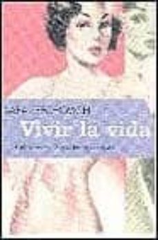 vivir la vida-sara sefchovich-9788420443690